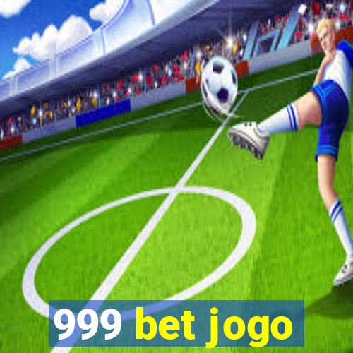 999 bet jogo